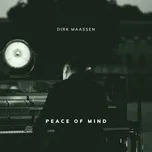 Peace of Mind - Dirk Maassen