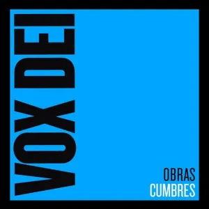 Obras Cumbres - Vox Dei