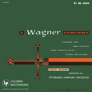 Fritz Reiner Conducts Wagner (Remastered) - Fritz Reiner