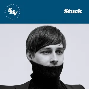 Stuck - Shannon Matthew Vanya