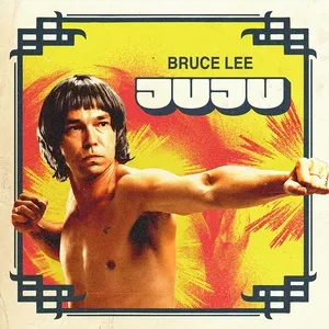 Bruce Lee - JuJu