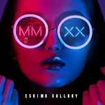Tải nhạc hot MMXX - EP Mp3