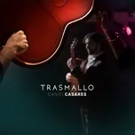 Trasmallo - Daniel Casares