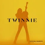 Social Babies (Acoustic) - Twinnie