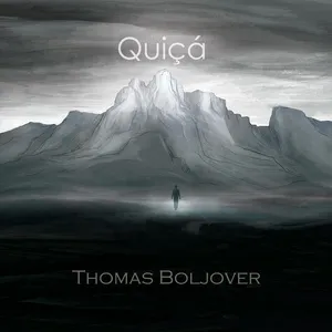 Quiçá (Home Studio) (Single) - Thomas Boljover