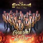 Tải nhạc Corazón De Oro Mp3 hot nhất