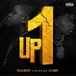 Up One (Remix) [feat. Lil Baby] - Yella Beezy