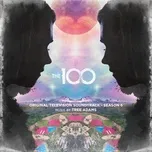 The 100: Season 6 (Original Television Soundtrack) - Tree Adams