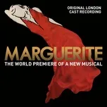 Marguerite (Original London Cast Recording) - Michel Legrand, Alain Boublil, Herbert Kretzmer