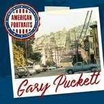 American Portraits: Gary Puckett - Gary Puckett
