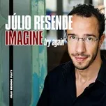 IMAGINE (Try Again) - Julio Resende