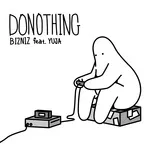 Tải nhạc DONOTHING (feat. YUJA) nhanh nhất về máy