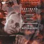 Nghe nhạc hay Hartmann: Symphonies Nos. 2 & 5 - Zimmermann: Symphony in One Movement - Stravinsky: Symphony in Three Movements Mp3 miễn phí