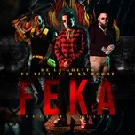 FEKA - De La Ghetto, El Alfa, Miky Woodz