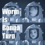 Worm Is Gonna Turn - Rare Americans