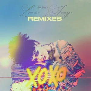 Love Song (Remixes) - IV Jay