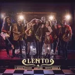 Lento (feat. Renata Toscano y Ráfaga) - Lady Ant