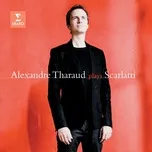 D. Scarlatti : Sonatas - Alexandre Tharaud