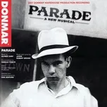 Parade (2007 Donmar Warehouse Cast Recording) - Jason Robert Brown