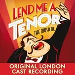 Lend Me a Tenor the Musical (Original London Cast Recording) - V.A