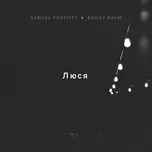 Lusya (feat. Bailey Baum) - Samuel Proffitt