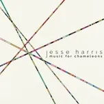 Ca nhạc Music for Chameleons - Jesse Harris
