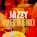 Jazzy Weekend - V.A
