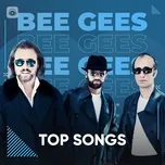 Download nhạc Mp3 Những Bài Hát Hay Nhất Của Bee Gees trực tuyến miễn phí
