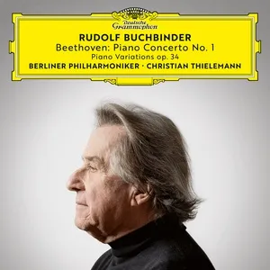 Beethoven: Piano Concerto No. 1, Op. 15; 6 Piano Variations in F Major, Op. 34 - Rudolf Buchbinder, Berliner Philharmoniker, Christian Thielemann