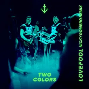 Lovefool (Nicky Romero Remix) - Twocolors