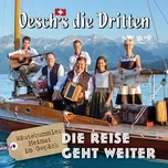 Download nhạc hot Die Reise geht weiter (Wäutebummler - Heimat im Gepäck) Mp3 nhanh nhất