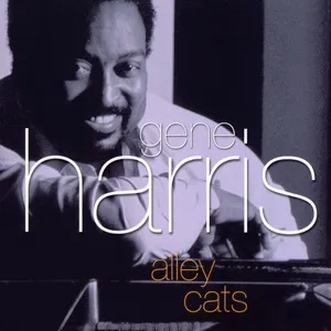 Alley Cats - Gene Harris