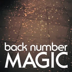 Magic - Back Number