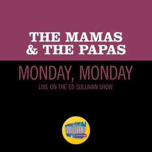 Monday, Monday (Live On The Ed Sullivan Show, December 11, 1966) - The Mamas & The Papas