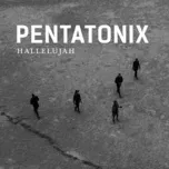 Nghe nhạc Hallelujah (Single) - Pentatonix