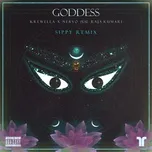 Download nhạc hot Goddess (Sippy Remix) Mp3 chất lượng cao