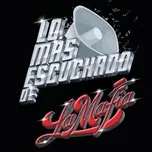 Nghe và tải nhạc hay Lo Más Escuchado De Mp3 về điện thoại
