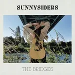 The Bridges - Sunnysiders