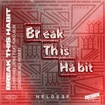 Break This Habit (feat. Kiko Bun) [Zonderling Remix] - Oliver Heldens