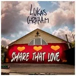 Nghe nhạc Share That Love - Lukas Graham