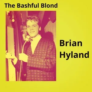 The Bashful Blond - Brian Hyland