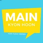 Main Kyon Hoon (Single) - Yor Yugh Verma