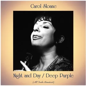 Download nhạc hay Night and Day / Deep Purple (All Tracks Remastered) nhanh nhất về máy