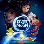 Over the Moon (Music from the Netflix Film) - V.A