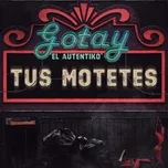 Download nhạc Tus Motetes về máy