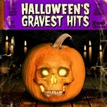 Nghe và tải nhạc Halloween's Gravest Hits (Expanded Version) online miễn phí