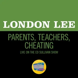 Parents, Teachers, Cheating (Live On The Ed Sullivan Show, October 31, 1965) - London Lee