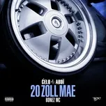 Ca nhạc 20 Zoll MAE - Celo & Abdi, Bonez MC