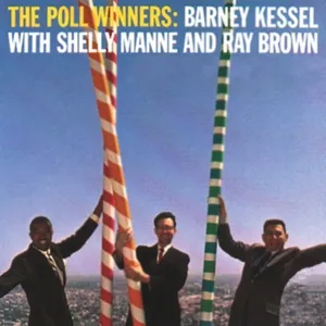 The Poll Winners - Barney Kessel, Ray Brown, Shelly Manne