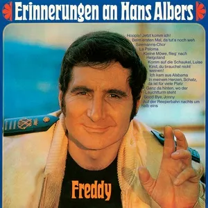 Erinnerungen an Hans Albers - Freddy Quinn